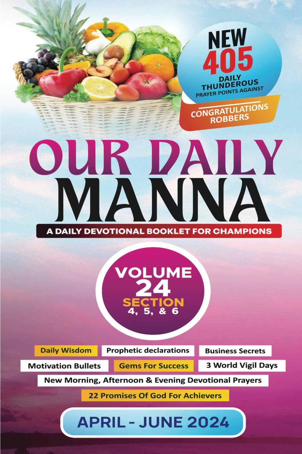 Our Daily Manna Apr-Jun  2024 PB - Chris Kwakpovwe